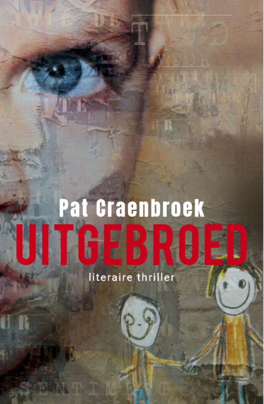 Uitgebroed - Pat Craenbroek