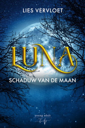 Luna Schaduw van de maan -Lies Vervloet -Hamleybooks