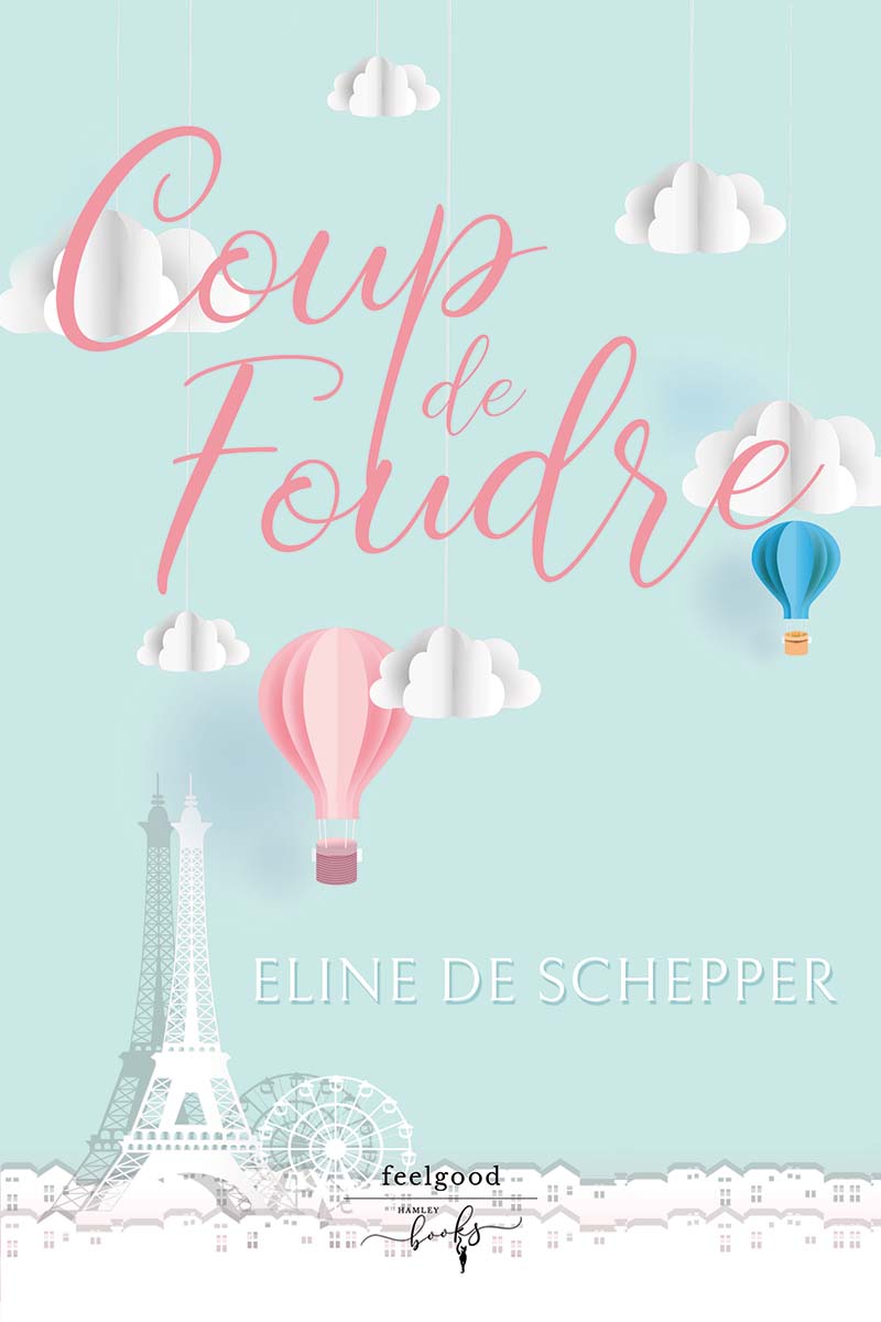 Coup de Foudre - Eline De Schepper - Feelgood - Hamleybooks