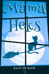 Kaat De Kock-Mama Heks-Jeugdboek-Hamley Books