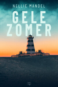 Gele Zomer - Nellie Mandel - Thriller - HamleyBooks