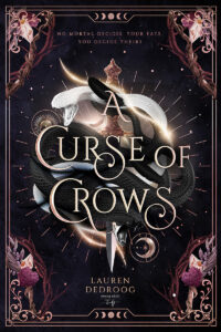 A curse of crows - Lauren Dedroog