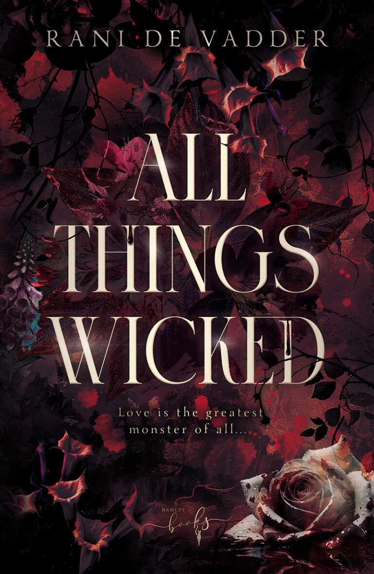 All_things_wicked-Rani_De_Vadder-Hamleybooks-Young-Adult