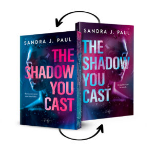 The shadow you cast-Sandra J Paul Hamleybooks Thriller-Young-Adult-Flipover