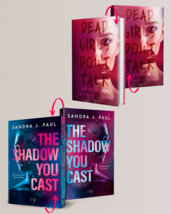 Dead Girls Shadow You Cast Sandra J Paul